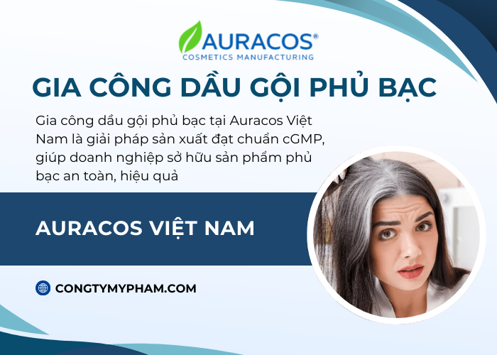 Gia công dầu gội phủ bạc tại Auracos Việt Nam