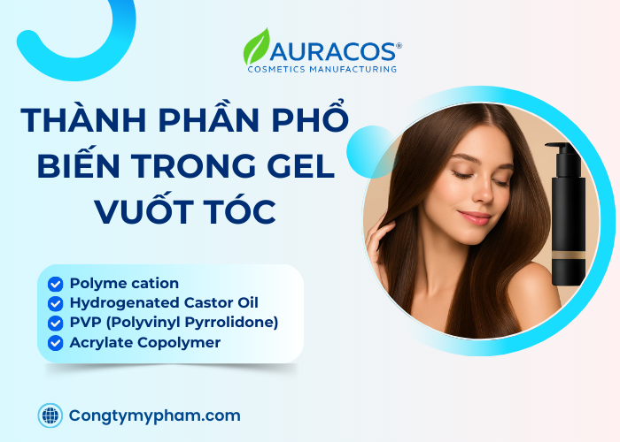 Các thành phần chính có trong gel vuốt tóc