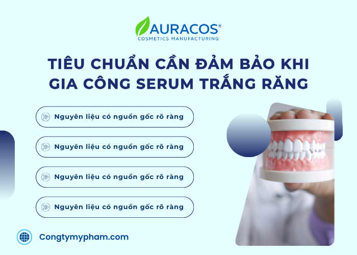 Những tiêu chuẩn cần đảm bảo khi gia công serum trắng răng