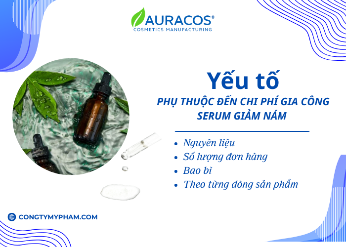 Một số yếu tố ảnh phụ thuộc đến chi phí gia công serum trị nám